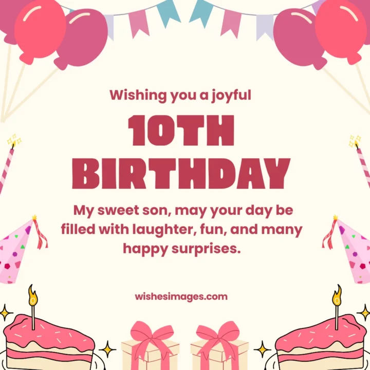  Cute 10th Birthday Wishes for Son