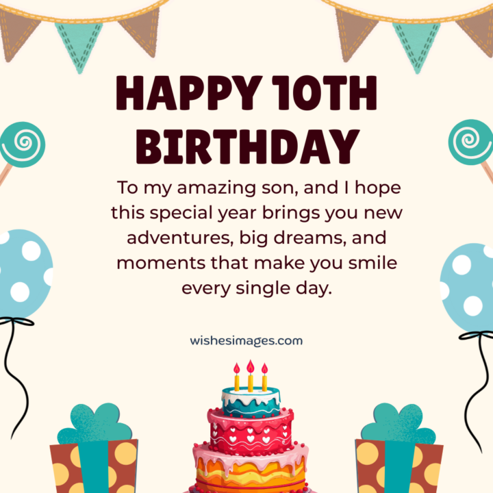 10th Birthday Wishes for Son
