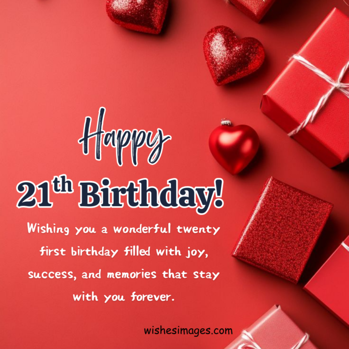 Sweet 21st Birthday Wishes for Daughter and Son