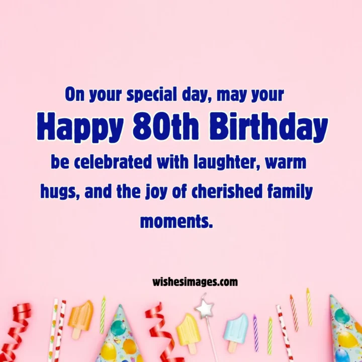 80th birthday wishes