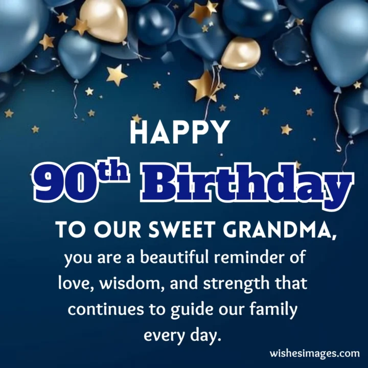 happy 90th Birthday Wishes for Grandma