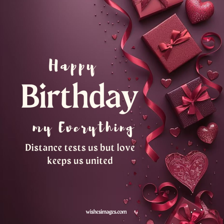 Best Long Distance Birthday Messages