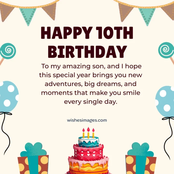 10th Birthday Wishes for Son