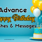 Advance Happy Birthday Wishes