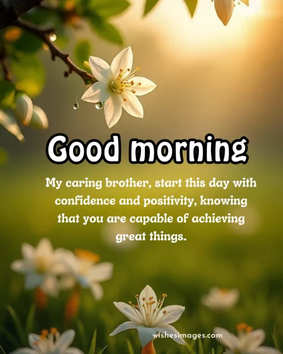 best good morning wishes for brother image with greeting text