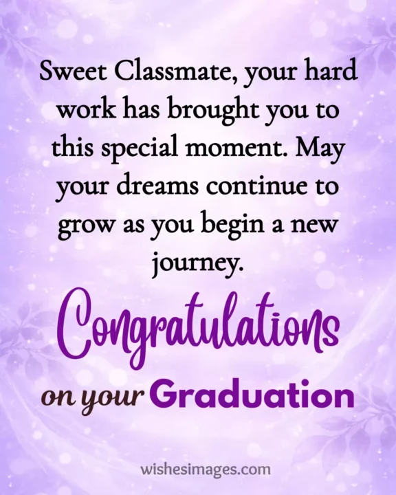 Heartwarming graduation message for friend and classmate