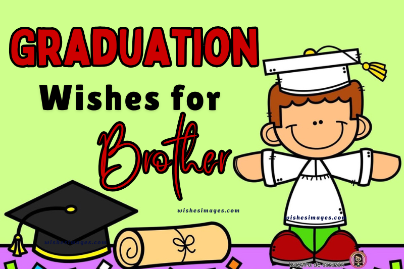 Best Graduation Wishes for Brother