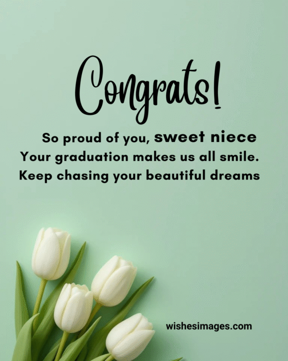 Sweet Graduation Wishes for Niece