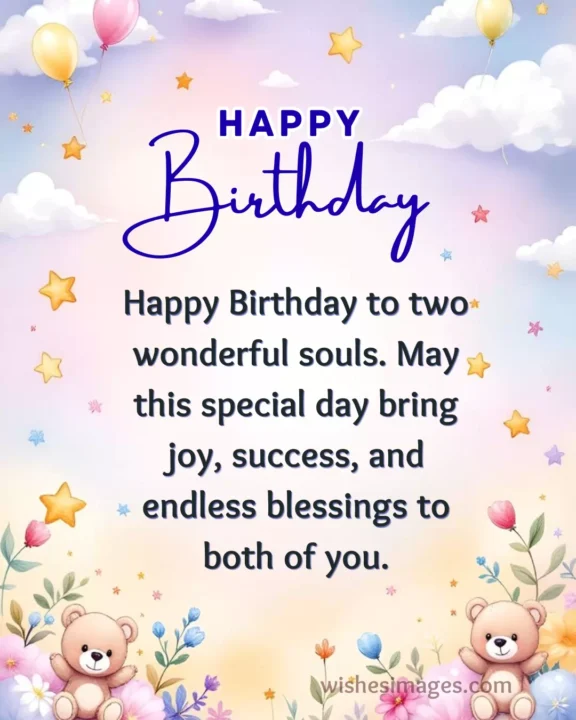 Heartfelt Birthday Wishes images for Twins