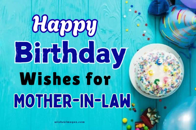 Happy Birthday Wishes for Mother-in-Law
