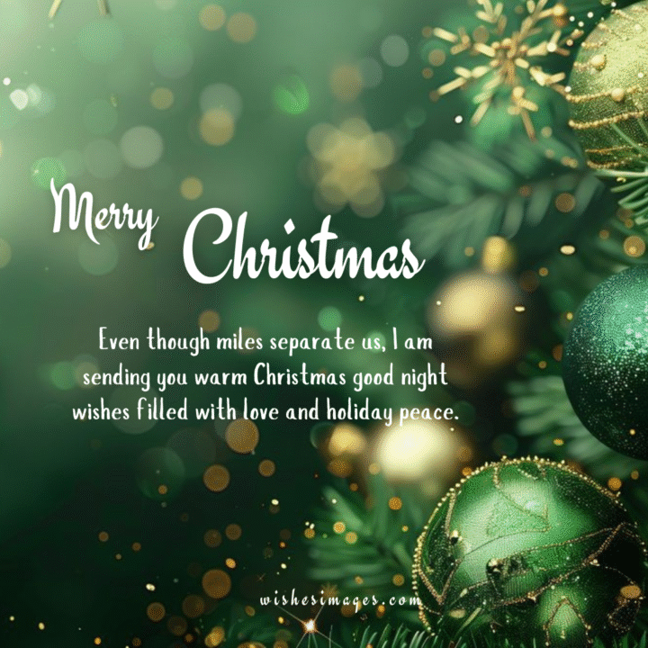 Christmas Good Night Wishes for Long Distance Friends