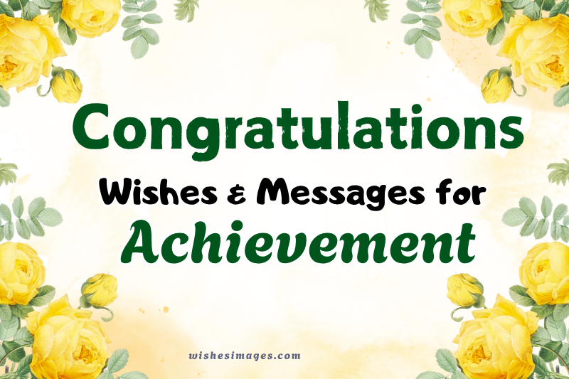 Heartfelt Congratulations Messages for Achievement