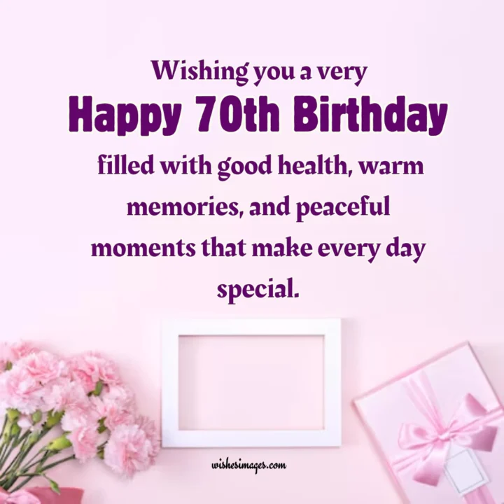 cute 70th Birthday Wishes