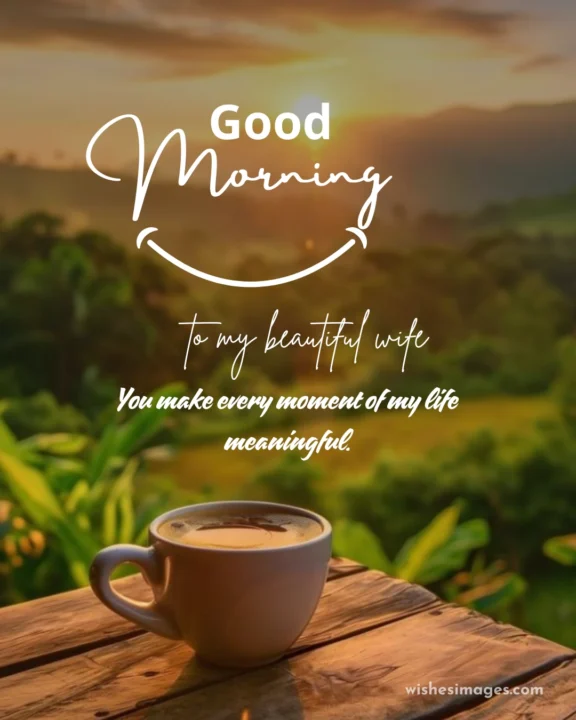 Good Morning Messages for Wife