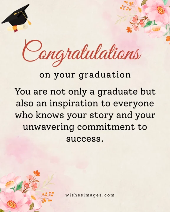 Graduation Wishes for Someone Special