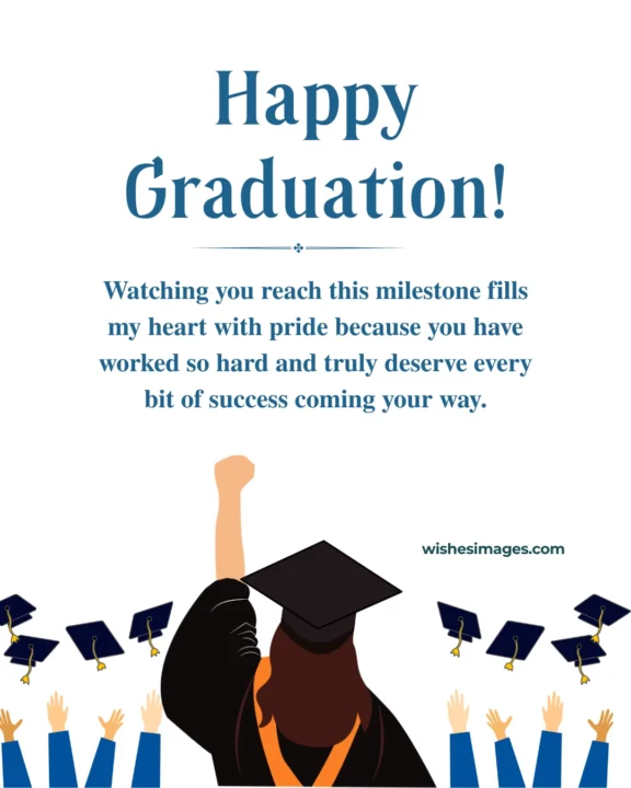 Graduation Wishes for Someone Special