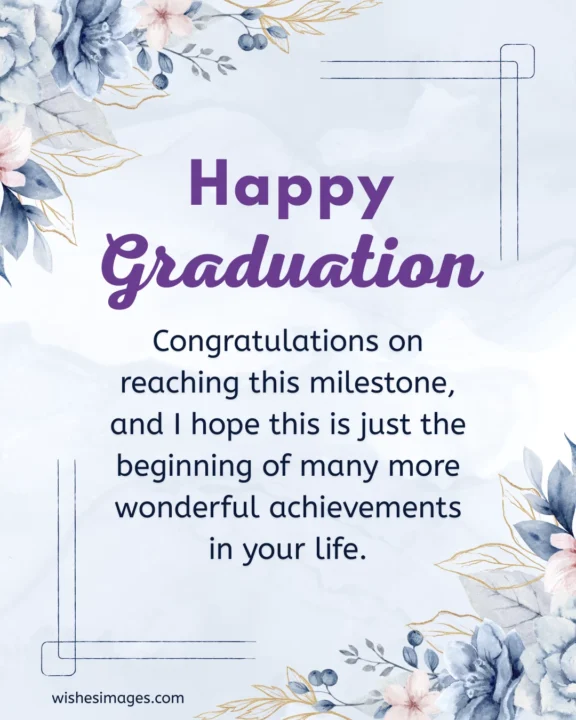 Graduation Wishes for Someone Special