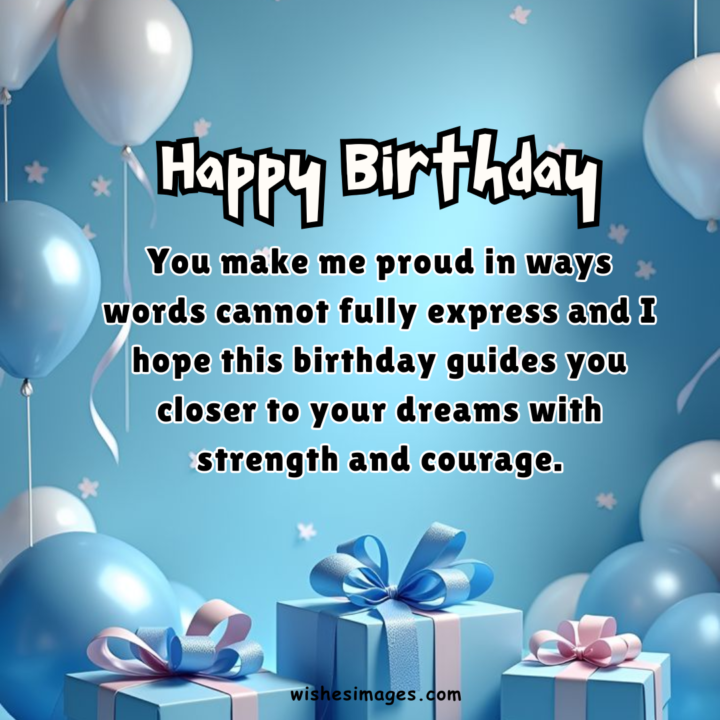 Emotional Birthday Wishes for Grandson