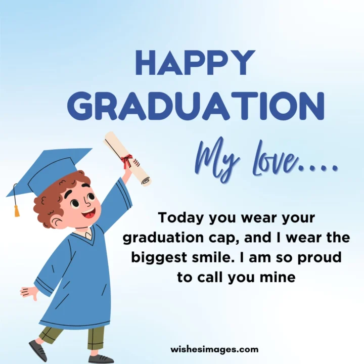 Emotional Graduation Wishes for Boyfriend
