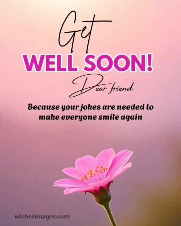 Funny get well soon wishes for family
