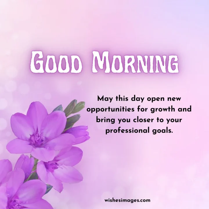 professional good morning wishes for colleagues