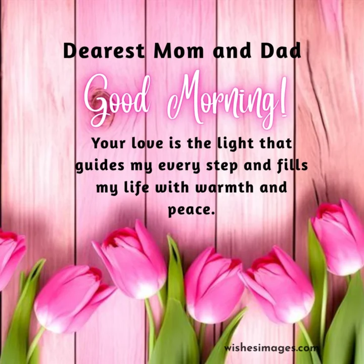 Good Morning Wishes for Parents
