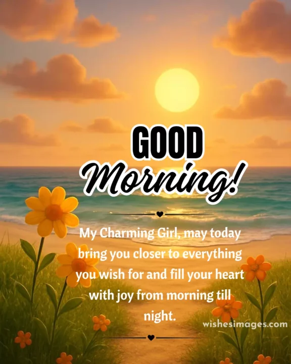 Sweet Good Morning Wishes for My Girlfriend