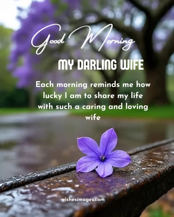 Good Morning Wishes for Wife