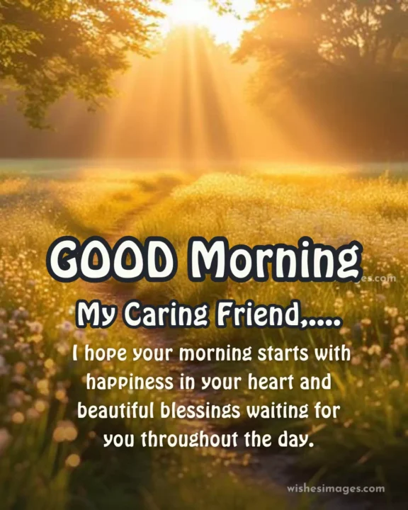 Beautiful Good Morning Quotes for Friends