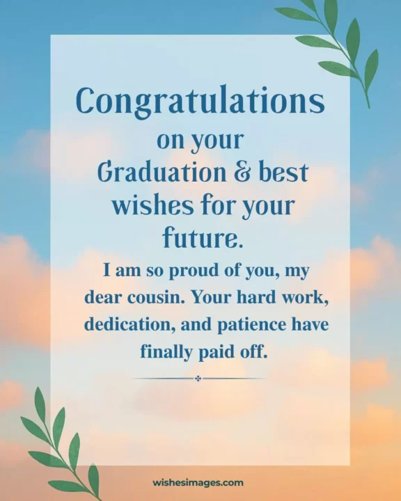 heartfelt graduation wishes for cousin