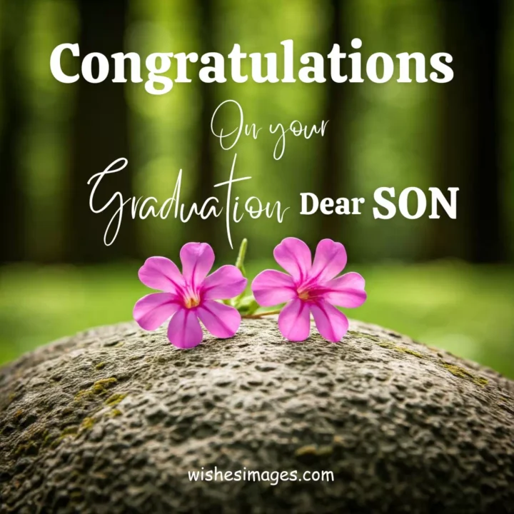 short graduation wishes for son