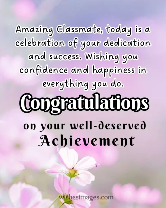 Meaningful graduation wishes for classmates