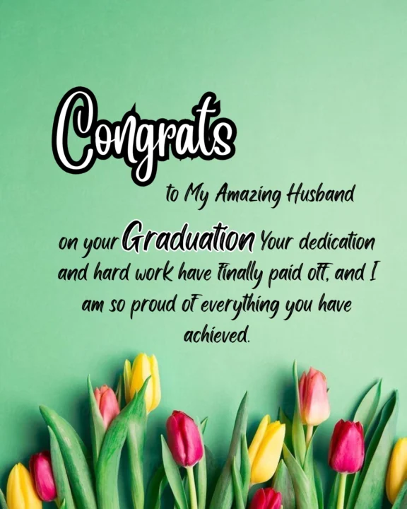 Graduation Wishes and Messages for Husband