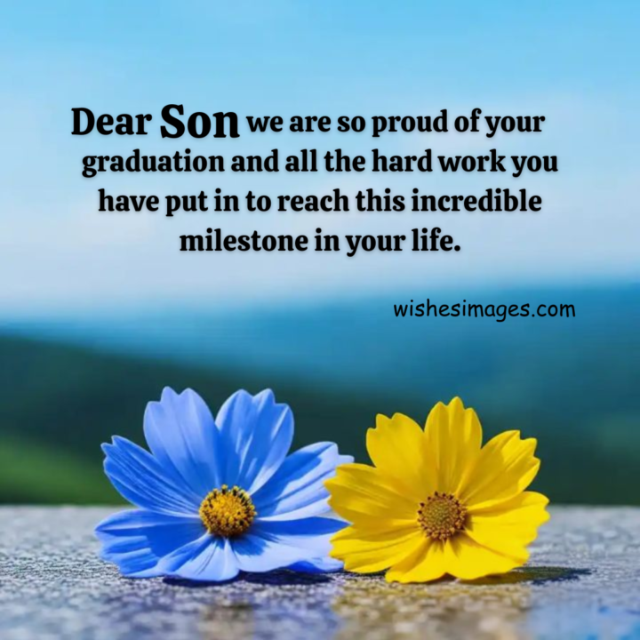 Graduation Wishes for Son from Parents