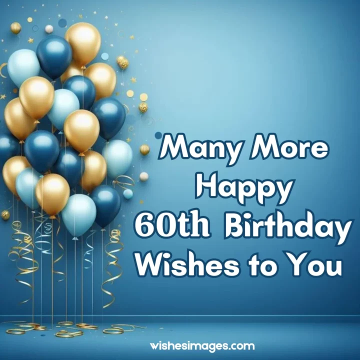 happy 60th Birthday Wishes 