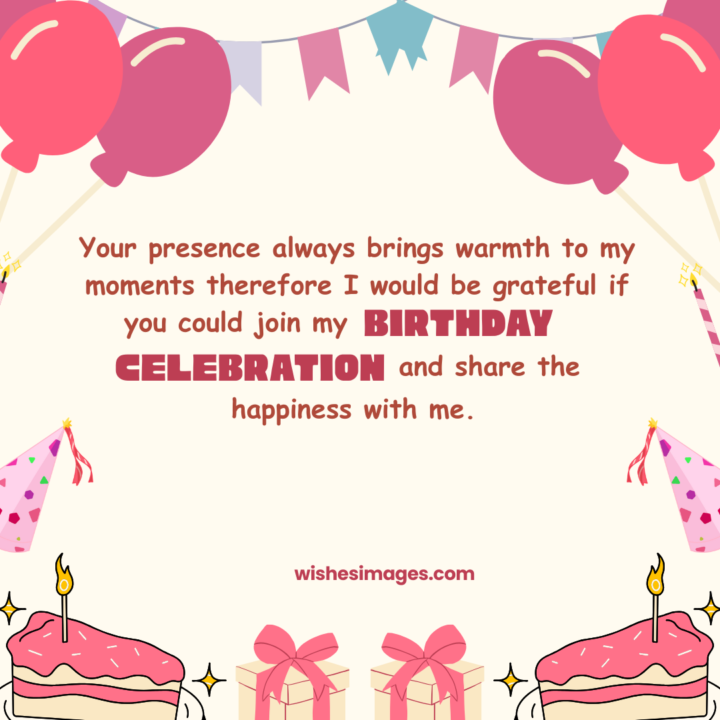 Heart Touching Birthday Invitation Messages