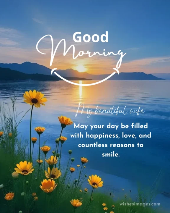 Beautiful Good Morning Wishes for Wife