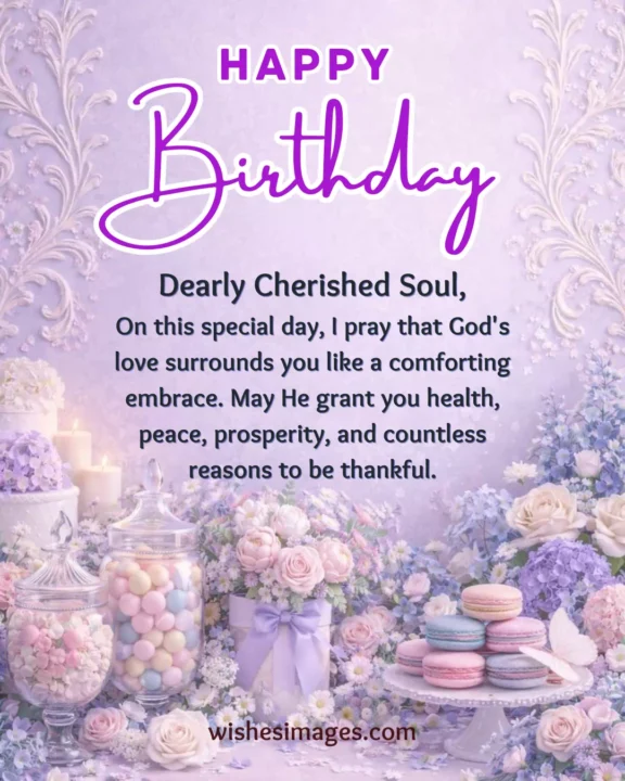 Heartfelt Religious Birthday Wishes for Loved Ones