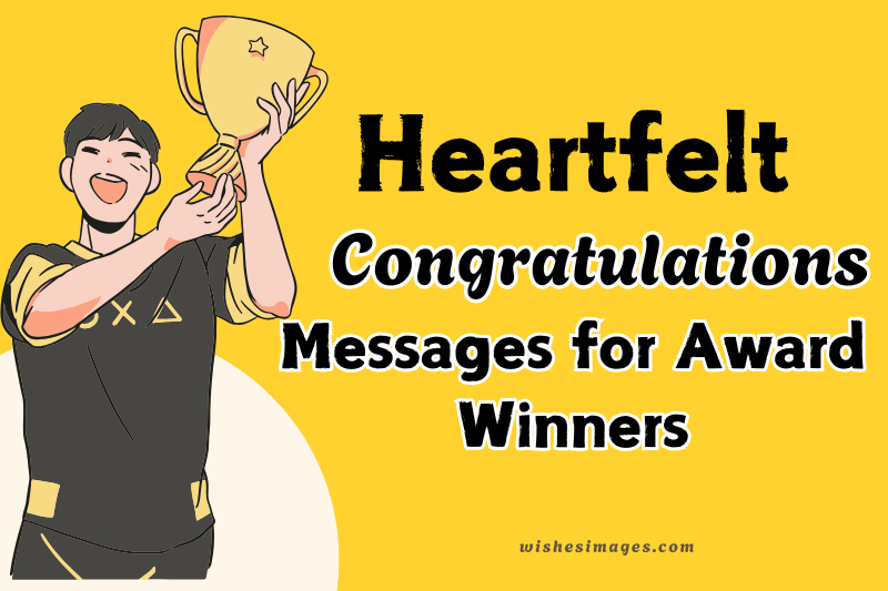 congratulations messages for awards winners