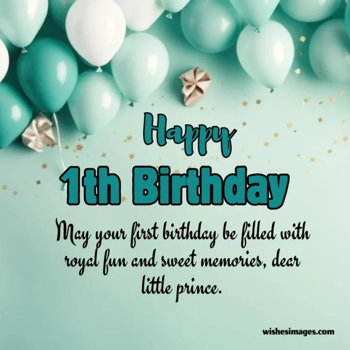 1st Birthday Wishes for Baby Boy