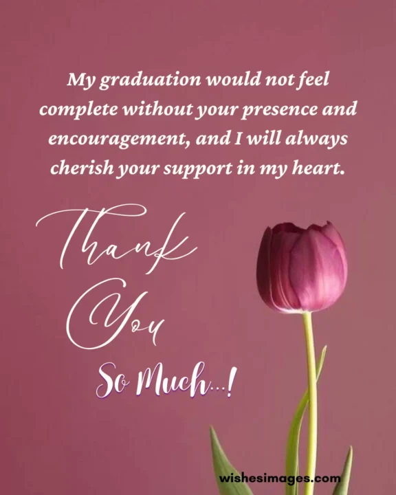 Graduation Thank You Messages for Family