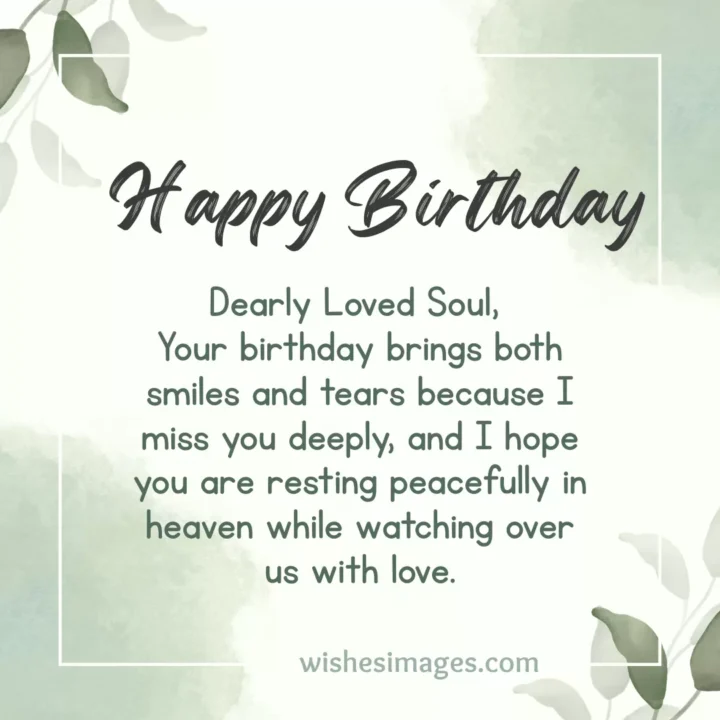 Emotional Heavenly Birthday Wishes for Someone You Miss