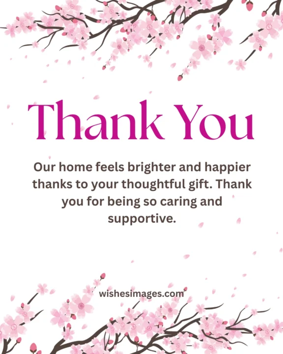 thank you message for housewarming gift