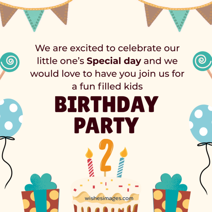 Birthday Invitation Messages for Kids Birthday Party
