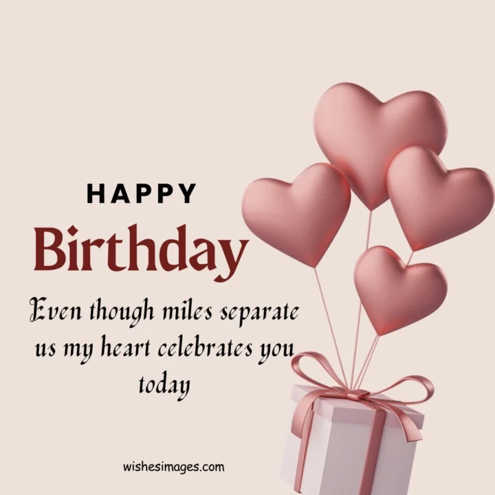 Long Distance Birthday Wishes for Husband