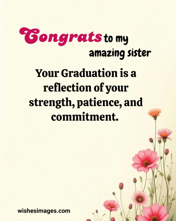 Best Graduation Wishes for sibling