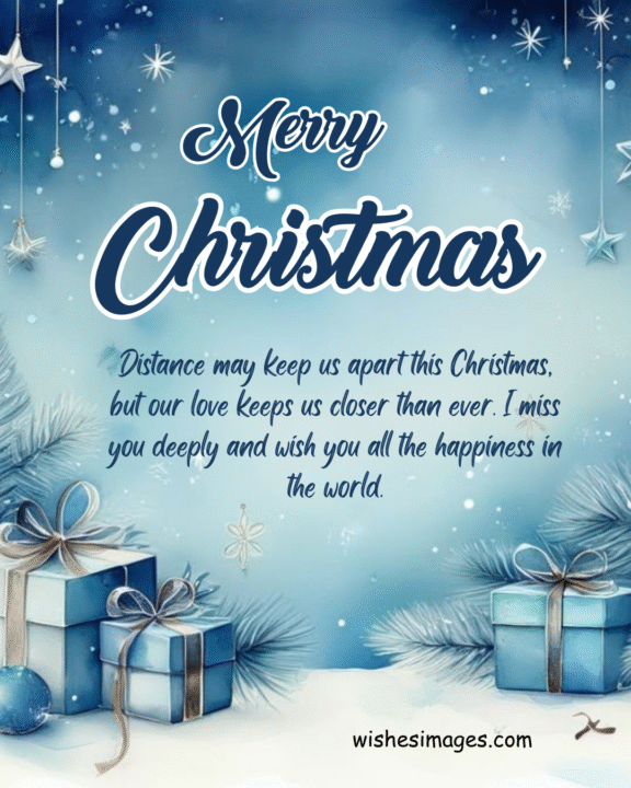 Merry Christmas Wishes for Long-Distance Relationships