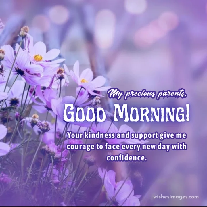 Emotional good morning messages for parents