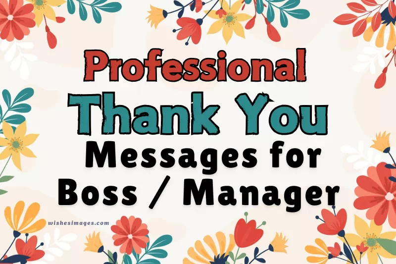 Professional Thank You Messages for Boss