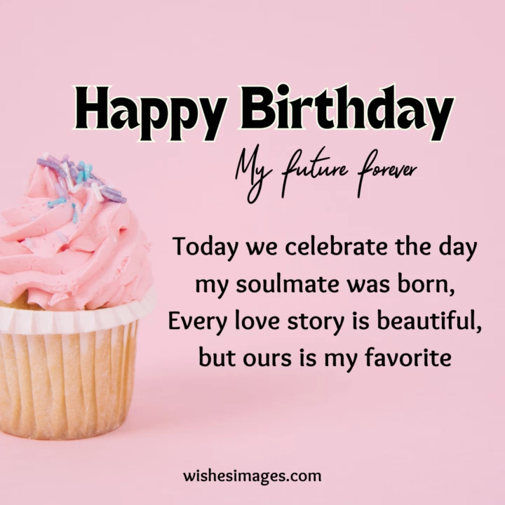  happy birthday wishes for fiance